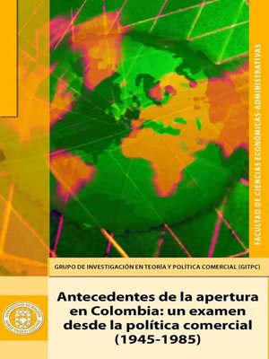 cover image of Antecedentes de la apertura en Colombia